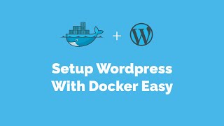 Docker を使用して Wordpress をセットアップする方法