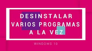 Desinstalar varios programas preinstalados de Windows 10 de una solo vez