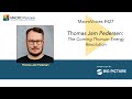 MacroVoices #427 Thomas Jam Pedersen: The Coming Thorium Energy Revolution