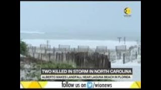 Storm Alberto makes landfill in Florida: 2 TV journalists killed