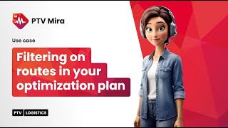 Find inefficient routes in seconds | conversational route optimization | PTV Mira