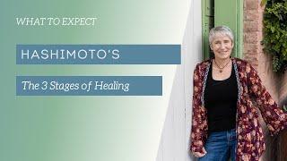 Healing Hashimoto’s – the three essential stages