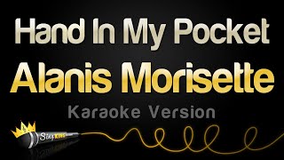 Alanis Morisette - Hand In My Pocket (Karaoke Version)