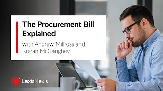 Local Authority Insight Series - The Procurement Bill Explained