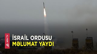 Livandan İsrail ərazisinə 40 raket buraxılıb – APA TV