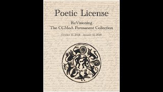 Poetic License: ReVisioning the CCMoA Permanent Collection