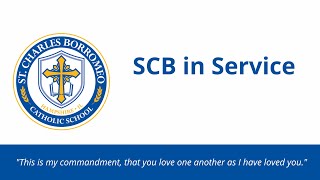 SCB School - SCB in Service