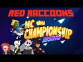 MCC RISING 2 APPLICATION | The Red Raccoons