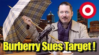 Burberry Sues Target!