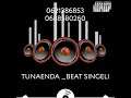 Tunaenda _ Beat Singeli 🎚️ Dj Kifimbo Mr Misondo