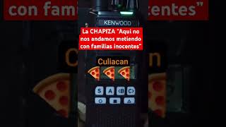 Radio frecuencias de la chpizza 🍕hablando a “los mayos”🤠 dicen “puro ivan archivaldo y alfredo”