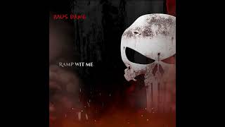 Mus - Ramp Wit Me (official audio)