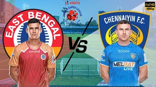 East Bengal FC Vs Chennaiyin FC| EBFC Vs CFC ( 4-3 ) | Gameplay