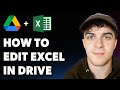 How to Edit Excel in Google Drive (Full 2025 Guide)
