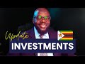 Investing In Zimbabwe Update - Kumusha Investments!