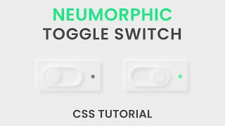 Neumorphism UI Toggle Switch | Pure CSS Tutorial