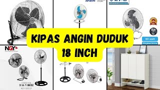 10 Rekomendasi Kipas Angin Duduk 18 Inch Terbaik yang Cocok untuk Mendinginkan Ruangan