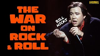 The War on Rock \u0026 Roll - Bill Hicks