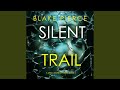 Chapter 112 - Silent Trail (A Sheila Stone Suspense Thriller—Book Two)