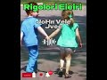 Rigolori Eieri -John Vele JV(Aroma Locals)