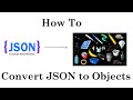 How to convert JSON to Objects