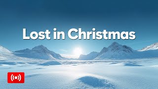 Lost in Christmas | Relaxing Deep House Mix 2024 🌟