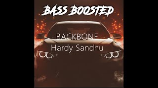 BackBone Bass Boosted | Backbone | Harrdy Sandhu | Jaani | B Praak | Latest Romantic Song