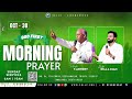 🔴🅻🅸🆅🅴 | GOD FIRST | MORNING PRAYER | 30/10/2024 | Sr. Pas T. ANTONY | Pas A.J.I.SAM