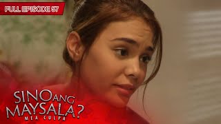 [ENG SUBS] Full Episode 57 | Sino Ang Maysala?: Mea Culpa