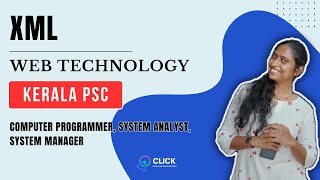 XML | Web Programming | Kerala PSC | Computer Programmer, System Analyst, System Manager