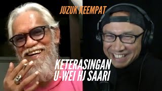 #hubram 96 | U-WEI BIN HAJISAARI | JUZUK EMPAT | KETERASINGAN & PENDAPAT BERGUNA UTK PENGGIAT FILEM