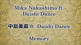 Mika Nakashima / Memory Lyric