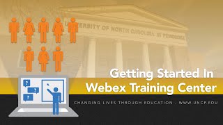 Getting Started In Webex Training Center