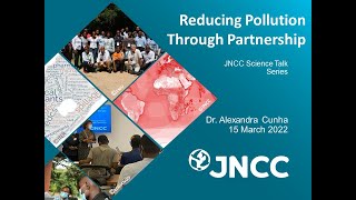JNCC Reducing Pollution Through Partnership webinar