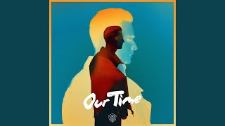 Our Time (Extended Mix)