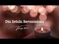 Keluarga official - Dia Selalu Bersamamu