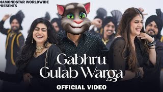 Gabru Gulab Warga: Taking Tom | Gurnam Bhullar | Maahi Sharma | Pranjal Dahiya | Diamondstar