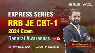 RRB JE 2024 CBT-1: Express Series | General Awareness Classes by Aman Sharma Sir | ACE Online