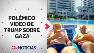 POLÉMICO VIDEO de Trump creado con IA que muestra Gaza como un destino de lujo - CHV Noticias