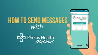 How to Send Messages With MyChart | Phelps Health