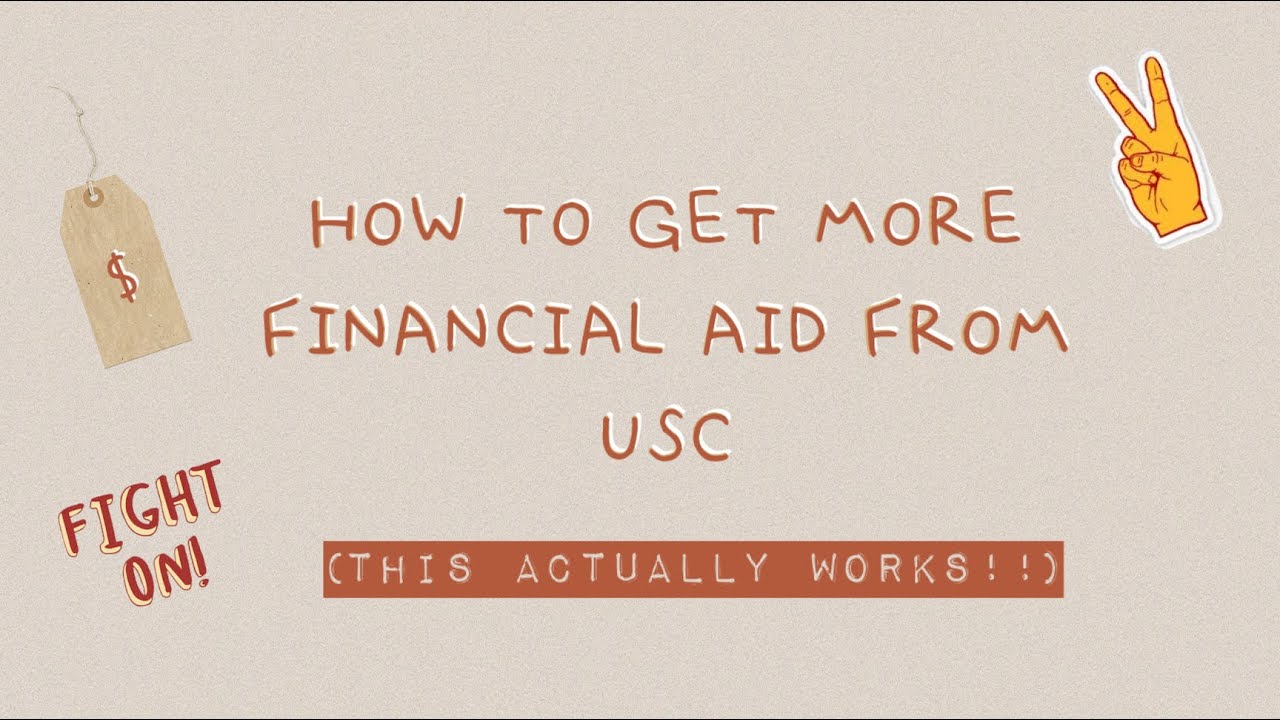 USC Financial Aid (how Do I Get More Money???) - YouTube