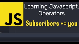 Learn JavaScript: Operators | JavaScript Course | Episode 3