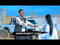 XARIIR AXMED FT ILHAAN CISHQI  | I AAMIN | OFFICIAL VEDIO 2023