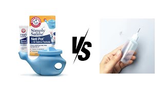 Neti pot vs Squeeze Bottle