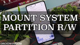 How to Mount System Partition Read/Write [R/W] on any Xiaomi/Poco/Redmi Device