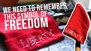 How to make your own Liberty Cap | The secret symbol of freedom in the 18th century | NMLRA