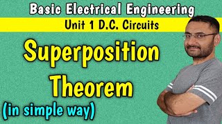 Superposition Theorem (with example)(Unit 1 DC circuits) BEE