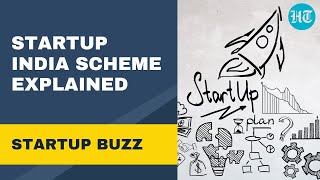 Startup India Scheme Explained | Startup Buzz | Hindustan Times
