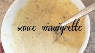 SAUCE VINAIGRETTE FAIT MAISON