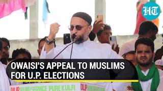 'Are UP Muslims prisoners?': From Ayodhya stage, Asaduddin Owaisi launches AIMIM's poll campaign